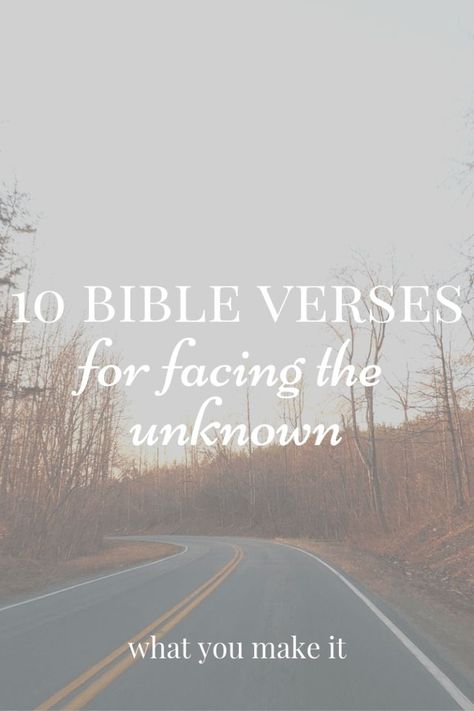 Quotes About Unknown Future, Bible Verses About Fear, Verses About Fear, Unknown Quotes, Facing Fear, Fear Quotes, Faith Walk, Fear Of The Unknown, Broken Pieces