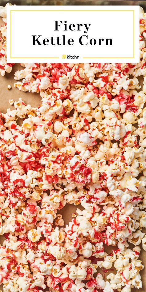 Fiery Kettle Corn | Kitchn Red Hot Popcorn Recipe, Red Hot Popcorn, Valentine Food, Red Hots Candy, Hot Popcorn, Red Hots, Kidney Friendly, Candy Popcorn, Kettle Corn