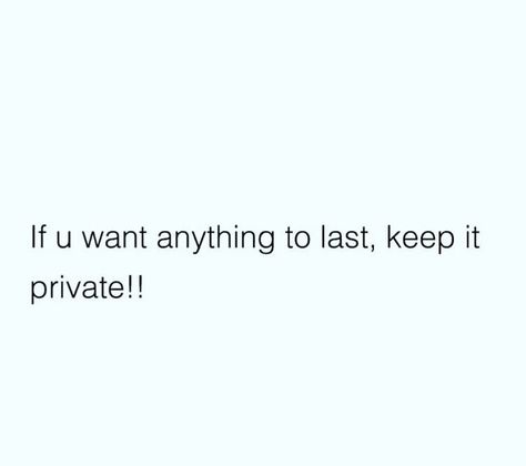 If It Makes You Happy Keep It Private Quote, Private Life Quotes Relationships, Private Boyfriend Quotes, Private Not A Secret Black Couple Aesthetic, Keep It Private Quotes, Keep It Private Until Its Permanent, Private But Not A Secret Quotes, Private Boyfriend Black, Private Relationship Quotes