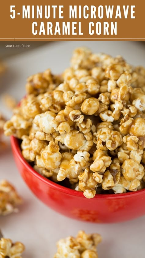 Easy Microwave Caramel Corn - Your Cup of Cake Carmel Popcorn Recipe, Carmel Corn Recipe, Easy Caramel Corn, Microwave Caramel Popcorn, Caramel Corn Easy, Microwave Caramel Corn, Microwave Caramels, Popcorn Recipes Easy, Caramel Corn Recipes