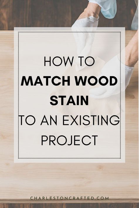 how to match wood stain to an existing project Stain On Different Types Of Wood, Best Wood Stain Color Furniture, How To Stain Wood, Best Wood Stain, Diy Wood Stain, Stain Techniques, Wood Repair, Oil Based Stain, Wood Stain Colors