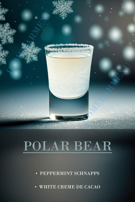 Polar Bear Shot Recipe, Xmas Shots Alcohol, Polar Bear Cocktail, Christmas Shot Ideas, New Years Shots, Shot Recipes Alcoholic, Nye Cocktail Recipes, Christmas Shots Recipes, Cocktail Contest