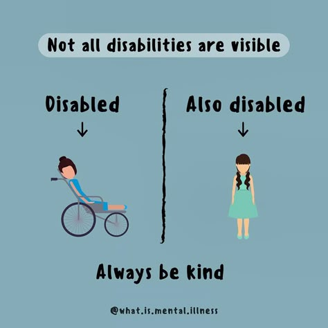 Invisible Disabilities Art, Disabled Quotes, Inclusion Quotes, Mental Disabilities, Disabilities Awareness, Invisible Disabilities, Spoonie Life, Nonverbal Communication, Disabled People