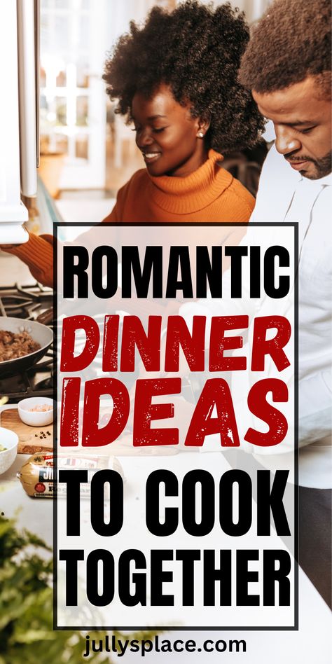 Romantic Dinner Ideas Cooking Dates Couple, Couples Recipes Dinners Fun, Couples Cooking Together Recipes, Couple Cooking Recipes, Cook Together Couples, Couple Dinner Ideas, Couple Cooking Together Aesthetic, Cooking Date, Romantic Dinner Ideas