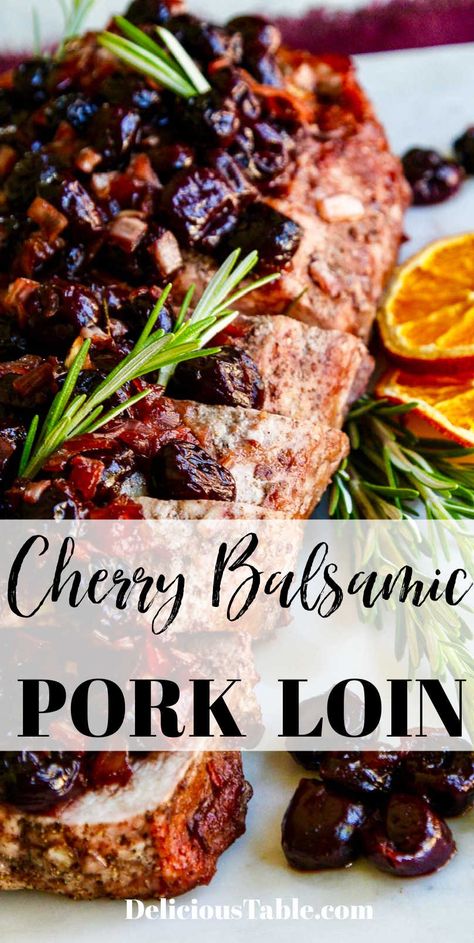 Pork For A Crowd, Pork Loun, Balsamic Pork Loin, Pork Loin Recipes Oven, Christmas Pork, Fancy Recipes, Pork Loin Recipe, Pork Entrees, Balsamic Pork