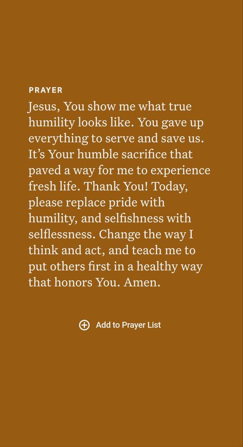 “With humility consider others superior to you.”​—PHILIPPIANS 2:3.

What does it mean? To avoid excessive pride, we need to cultivate its opposite​—humility. Humility allows us to recognize that in some areas of life others are superior. No one group has a monopoly on all good qualities and abilities. What Does God Say About Relationships, Humility Quotes God, Humility Bible, Humility Quotes, Being Humble, Spiritual God, Bedtime Prayers, Areas Of Life, Fabulous Quotes