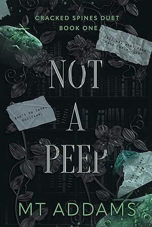 Not A Peep: A Forbidden Bully Dark College Romance (Cracked Spines Duet Book 1) - Kindle edition by Addams, MT. Romance Kindle eBooks @ Amazon.com. Dark College Romance Books, Lauren Kate Books, College Romance Books, Book Tok, Spicy Books, College Romance, Tbr List, Dark Books, Vampire Books