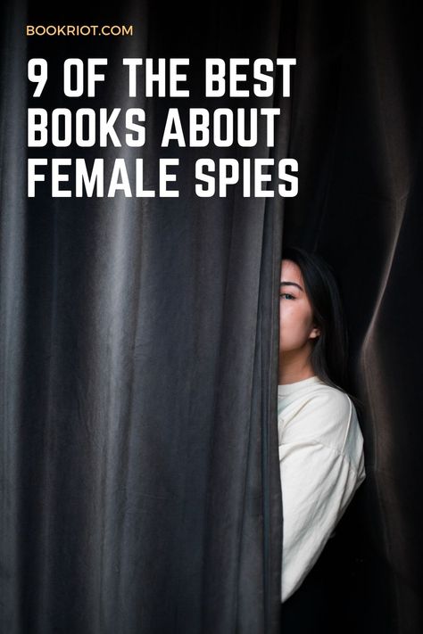 Spy Woman, Spy Romance Books, Spies Like Us Movie, Books About Women, Female Spy, Spy The Lie Book, Best Spy Novels, Spy Books, Northern Spy Book