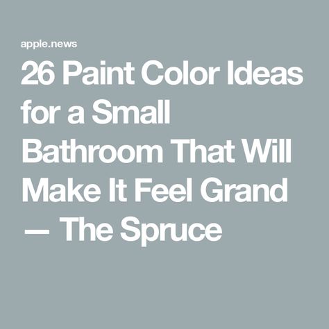 26 Paint Color Ideas for a Small Bathroom That Will Make It Feel Grand — The Spruce Small Bathroom Color Ideas Paint, Bathroom Color Ideas Paint, Paint Colors For Small Bathrooms, Benjamin Moore Bathroom Colors, Bold Bathroom Colors, Ideas For A Small Bathroom, Small Dark Bathroom, Small Bathroom Paint Colors, Small Basement Bathroom