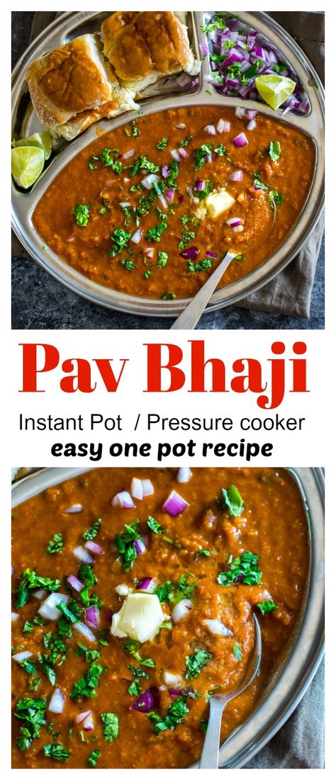 Make copycat authentic Mumbai Pav Bhaji at home with ease using pressure cooker or instant pot. Tastes just like the one you order at the restaurant. #indian #streetfood #pavbhaji #copycat Restaurant Indian, Vegetarian Instant Pot, Bhaji Recipe, Pav Bhaji, At The Restaurant, India Food, Instapot Recipes, Instant Pot Pressure Cooker, Indian Food Recipes Vegetarian