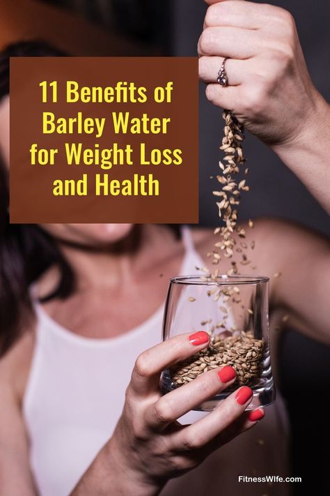 Check out these 11 amazing benefits of barley water for weigh loss and your health. #weightloss #barleywater Barley Water Benefits, Barley Water Recipe, Barley Health Benefits, If Diet, Barley Benefits, Barley Water, Barley Grain, Benefits Of Herbs, Water For Health