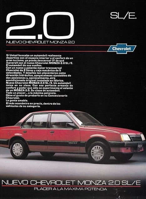 1988 Chevrolet Monza 2.0 SL/E (Colombia) | Michael | Flickr Chevrolet Monza, Vintage Advertisement, Car Brands, Suv Car, Cars, Vehicles