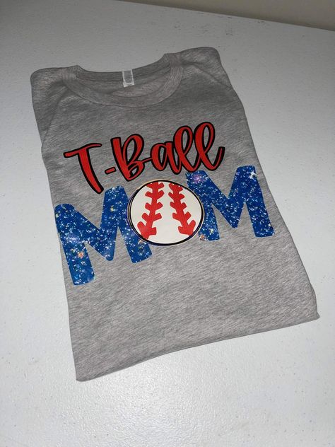 Tball Mom, T Ball, Sports Mom Shirts, Mom Design, Baseball Mom Shirts, Bella Canvas Tees, Sports Mom, Baseball Mom, Silhouette Projects