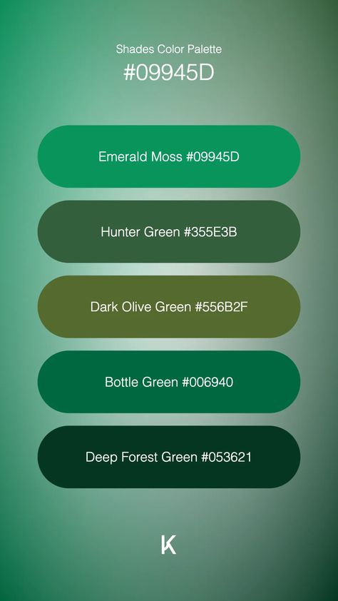 Shades Color Palette Emerald Moss #09945D · Hunter Green #355E3B · Dark Olive Green #556B2F · Bottle Green #006940 · Deep Forest Green #053621 Bottle Green Color Palette, Deep Forest Green, Hex Color Palette, Hex Codes, Dark Olive Green, Hex Colors, Deep Forest, Bottle Green, Deep Green