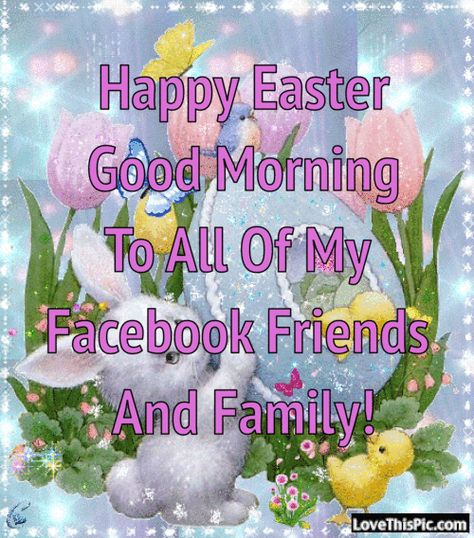 Easter Wishes Messages, Happy Easter Gif, Happy Easter Pictures, Happy Easter Quotes, Easter Greetings Messages, Easter Messages, Happy Easter Wishes, Easter Quotes, Family Easter