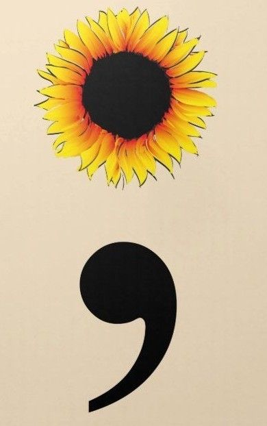 Sunflower And Semicolon Tattoo, Sunflower Drawings, Medical Microbiology, Tattoo Side, Survival Tattoo, Skull Rose Tattoos, Awareness Tattoo, Autumn Tattoo, Semi Colon