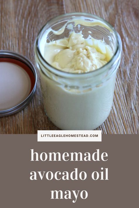 Easy Homemade Avocado Oil Mayo Avocado Oil Mayo Recipe, Homemade Mayonnaise Recipe Avocado Oil, Homemade Olive Oil Mayo, Homemade Avocado Mayo, Mayonnaise Recipe Avocado Oil, Homemade Mayonaise Avocado Oil Recipe, Diy Avocado Oil, Homemade Avocado Oil, Avocado Mayonnaise Recipe