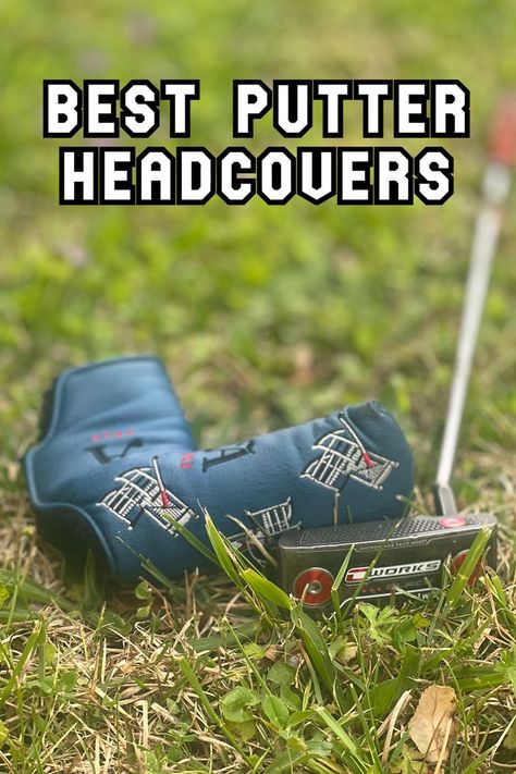 Your putter is normally one of the most expensive golf clubs in your bag. It is a wise idea to keep the head of the putter covered at all times when you are not using it. Making a decision for the right putter cover for you can be difficult. In this article, we talk about the best putter covers for your blade or mallet putters to help you choose! Golf Headcovers, Making A Decision, Putter Cover, Most Expensive, Hunter Boots, You Bag, Golf Clubs, Rubber Rain Boots, Golf