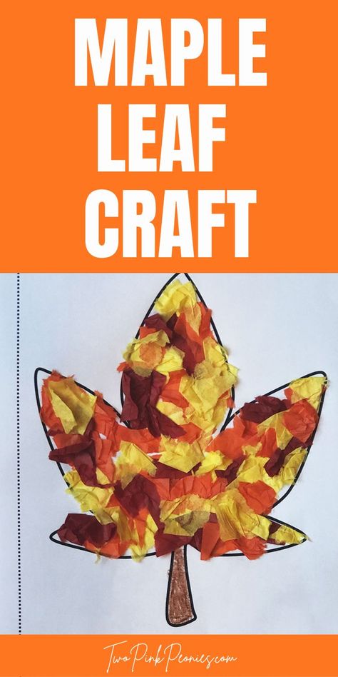 Text that says maple leaf craft below the text is an image of the template with torn orange, yellow, and red tissue paper on it. Autumn Leaves Craft Preschool, Leaves Craft For Preschoolers, Crafts For Preschoolers Fall, Fall Leaf Preschool Crafts, Leaf Kids Crafts, Leaves Art For Preschool, Kindergarten Fall Crafts Art Projects, Fall Themed Crafts For Toddlers, Toddler Crafts For November