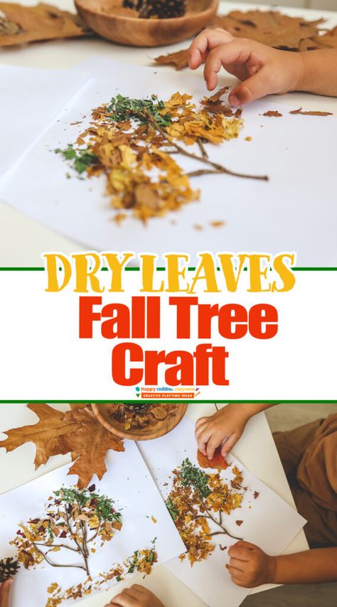 Autumn Activities For Under 2s, Leaf Tree Craft, Activities About Trees For Preschoolers, Dry Leaves Craft, Tree Study Preschool Activities, Dried Leaves Crafts, Leaves Activities For Preschoolers, Tree Theme Preschool, Trees Preschool Activities