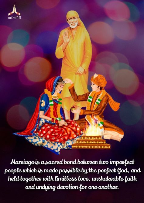 Marriage Definition, Sai Baba Bhajan, Sai Nath, साईं बाबा, Spiritual Religion, Sai Baba Miracles, Twin Flame Art, Shirdi Sai Baba Wallpapers, Sai Baba Quotes