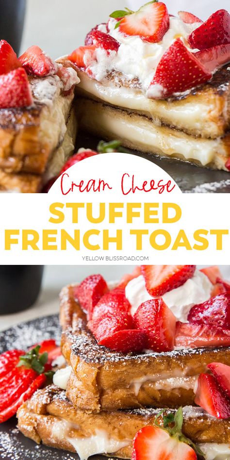 Easy Stuffed French Toast, Cream Cheese Stuffed French Toast, Stuffed French Toast Cream Cheese, Stuffed French Toast, French Toast Breakfast, Breakfast Sweets, Cheese Stuffed, Sweet Cream, Delicious Breakfast Recipes