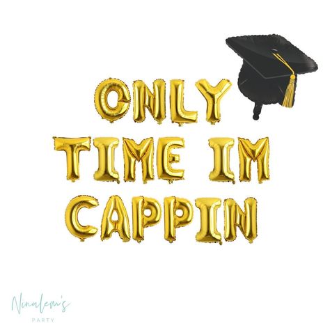 "This Listing is for ONE (1) \"Only Time Im Cappin\" balloon banner ~Size~ Each letter measures approximately 13.5 inches tall when fully inflated. The letter balloons are air-fill only and DO NOT float with helium. The graduation cap balloon is approximately 22 inches tall. You can inflate it with a straw but if you would like for it to float you will need fill it with helium.       ~Color~ Colors available are gold, rose gold, black, and hot pink. Color shown is gold ~Assembly~ Your balloons will arrive flat and deflated. You can inflate them with the straw that we provide in your package.  We will also provide you with string to hang your banner! You can also tape your balloons directly to the wall/backdrop.  ~Delivery~ Please see individual listings for processing times." 2025 Graduation Party, Senior 25, Balloons Graduation, 2025 Graduation, Nursing School Inspiration, College Graduation Party, Nursing Graduation Pictures, Graduation Images, Masters Graduation