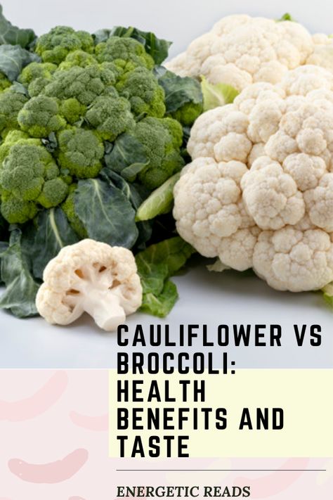 Cauliflower VS broccoli: Health benefits and Taste - Energetic Reads Cauliflower Nutrition Facts, Broccoli Nutrition Facts, Health Benefits Of Cauliflower, Cauliflower Benefits, Broccoli Health Benefits, Cauliflower And Broccoli, Cabbage Vegetable, Fitness Facts, Nutrition Facts Label