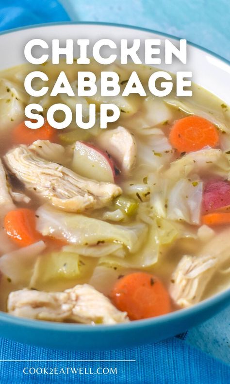 Chinese Chicken Cabbage Soup, Chicken Cabbage Soup Instant Pot, Chicken Vegetable Soup With Cabbage, Chicken Noodle Soup With Cabbage, Chicken Soup With Cabbage Recipes, Slow Cooker Chicken Cabbage Soup, Rotisserie Chicken And Cabbage Recipes, Cabbage Chicken Soup Recipes, Cabbage Soup Chicken