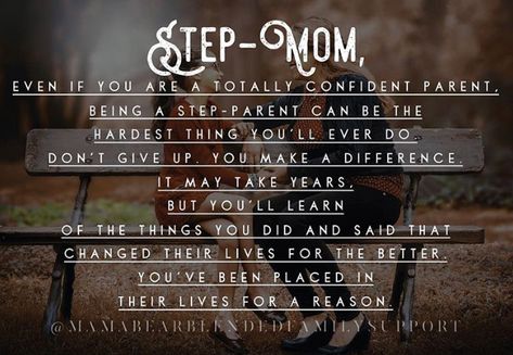 Stepmom Quotes, Mom Advice Quotes, Family Success, Step Mom Quotes, Step Mom Advice, Love Parents, Mom Support, You Make A Difference, Bonus Mom