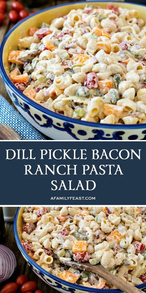 Dill Pickle Bacon Ranch Pasta Salad - A Family Feast® Celebration Recipes, Dill Pickle Pasta Salad, Bacon Ranch Pasta, Bacon Ranch Pasta Salad, Potluck Ideas, Ranch Pasta Salad, Ranch Pasta, Pasta Salad Recipe, Potluck Dishes