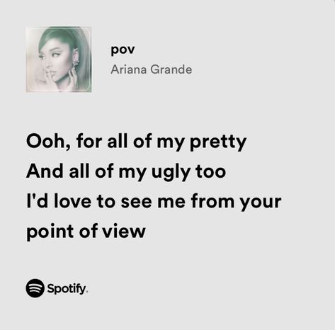 Pov Ariana Grande Lyrics, Ariana Grande Spotify Lyrics, Arianna Aesthetic, Soft Taylor Swift, Ariana Core, Ariana Lyrics, Pink Lyrics, Ariana Grande Quotes, Ariana Grande Lyrics