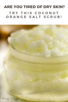 Essential Oils Dry Skin, Scrubs Diy, Orange Salt, Salt Scrub Diy, Salt Scrub Recipe, Bath Scrub, Salt Scrubs, Diy Coconut, Body Scrub Recipe