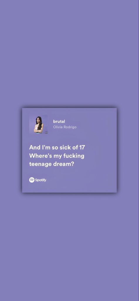 17 Song Lyrics, Brutal Olivia Rodrigo Lyrics, Olivia Rodrigo Lyrics Aesthetic, Brutal Lyrics, 17 Lyrics, Happy Song Lyrics, Olivia Rodrigo Lyrics, Sick Quotes, Seventeen Lyrics