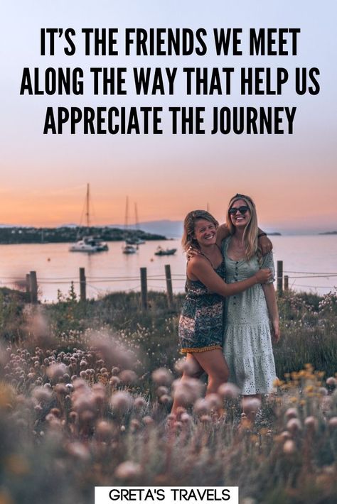 New Found Friends Quotes, Meeting New Friends Quotes, Trip With Friends Aesthetic, Travel Buddy Quotes, Adventure With Friends Quotes, Quotes About Travelling, New Friendship Quotes, New Friend Quotes, Friendship Travel