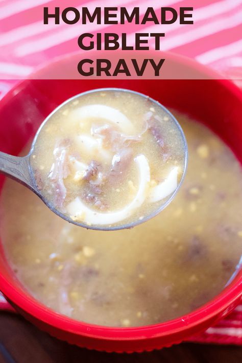 Chicken Gravy For Dressing Thanksgiving, Gravy For Dressing Easy, Best Giblet Gravy Recipe, Old Fashion Giblet Gravy, Goblet Gravy Without Giblets, Gravy For Chicken And Dressing, Gravy With Giblets Recipe, Turkey Gravy Giblets, Gravy For Turkey And Dressing