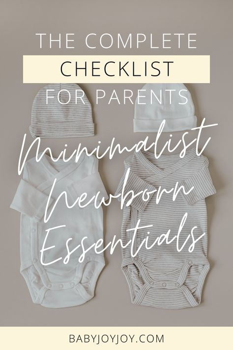 Wondering which essentials you should stock up on? Being a minimalist does not mean you have to miss out on the essentials for your newborn. Our complete checklist covers the must-haves, so you don't have to worry about forgetting anything. Check out our list and start making your newborn's life one of comfort, convenience and ease. Newborn Clothes Essentials List, List Of Newborn Essentials, Essential Newborn Items, Newborn Minimalist Essentials, Necessities For Newborn, Newborn Preparation List, Minimal Newborn Essentials, Newborn List Baby Items New Moms, Baby Must Haves Newborn List