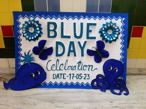 Blue Day Decoration In School, Blue Color Day Celebration In Preschool, Blue Colour Day Decoration In Preschool, Blue Day Celebration In Kindergarten, Blue Day Board Decoration In Preschool, Blue Colour Day Celebration In Preschool, Blue Colour Day Activities For Kids, Blue Day Activity, Blue Day Celebration In Preschool