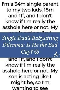 Being a single parent is no easy task, especially when it comes to balancing work and family life. One dad found himself in a tricky situation when he asked his 18-year-old son to babysit his 11-year-old sister. The son's reaction? Let's just say it wasn't what the dad expected. 😳 Get ready for a rollercoaster of emotions, as this story has it all: drama, heartbreak, and a dash of moral ambiguity. 🎢 Rollercoaster Of Emotions, Single Dad, Single Parent, Single Dads, Motivational Speeches, Single Parenting, School Humor, Dad Jokes, Nanny