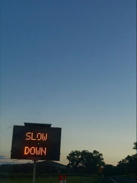 #sign #road #roadtrip #city #vibe #aesthetic #australia #roadworks Slow Vibes Playlist Cover, Sign Aesthetic Street, Street Sign Quotes, Long Road Aesthetic, Road Sign Aesthetic, Traffic Sign Aesthetic, Road Signs Aesthetic, Street Signs Aesthetic, Slow Vibes