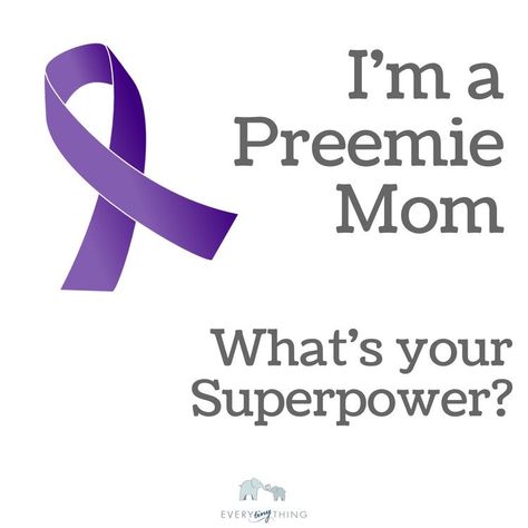 Premature Baby Quotes, Nicu Milestone Cards, Preemie Quotes, Prematurity Awareness Month, World Prematurity Day, Prematurity Awareness, Preemie Mom, Premature Birth, Preemies