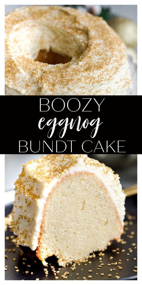 Eggnog Bundt Cake, Boozy Eggnog, Eggnog Buttercream, Eggnog Dessert, Eggnog Recipes, Bourbon Glaze, Boozy Desserts, House Chores, Eggnog Recipe