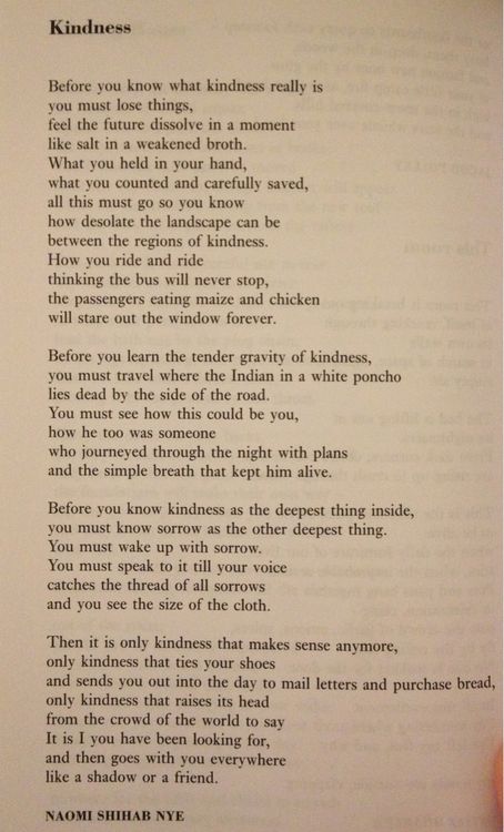 Kindness by naomi shihab nye Poem On Kindness, Poems On Kindness, Long Poems About Life, Poems About Kindness, Poem About Kindness, English Recitation, Kindness Poetry, Imagery Poems, Kindness Poem