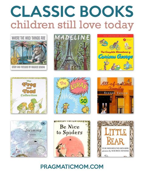 Classic Books Children Still Love Today Classic Baby Books, Best Classic Books, Classic Kids Books, Books For Toddlers, Pet Spider, Maurice Sendak, Gift Catalog, Best Children Books, The Lorax