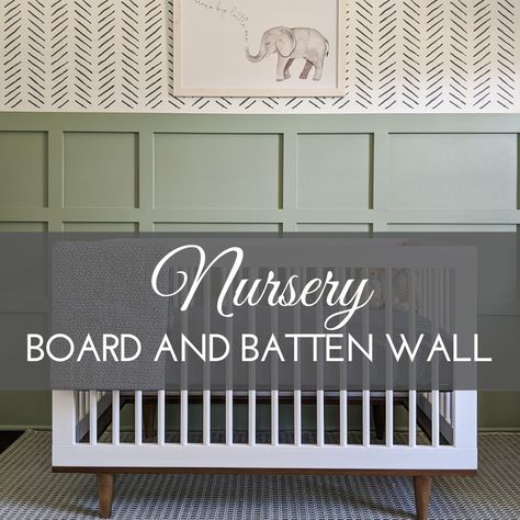 How to create the perfect affordable board and batten wall for a modern nursery. Includes design and rough cost breakdown. Nursey Board And Batten, Nursery Accent Wall Board And Batten, Nursey Board And Batten Wall, Board And Batten Nursery Boy, Batten Board Walls Nursery, Batten Board Nursery, Sage Board And Batten Wall, Batten Wall Nursery, Accent Wall For Nursery