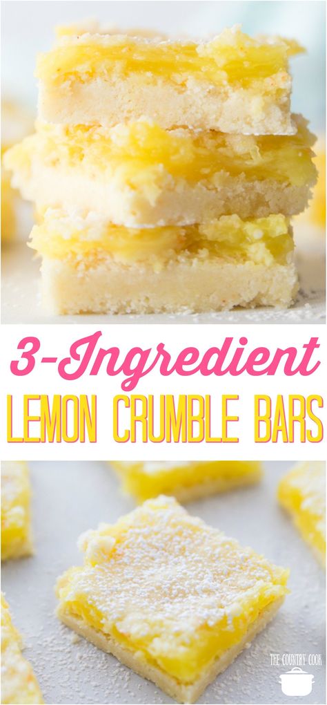 Lemon Crumble Bars, Lemon Crumble, Cook Desserts, 3 Ingredient Desserts, Lemon Bars Easy, Dessert Oreo, Lemon Pie Filling, Lemon Bar, Lemon Bars Recipe