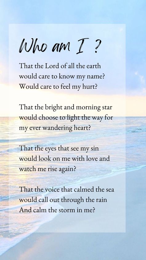 Who Am I by Casting Crowns Who Am I Lyrics Casting Crowns, Who Am I Casting Crowns, Who Am I Song, Casting Crowns Songs, Casting Crowns Lyrics, Lyrical Wallpapers, Masculine Quotes, Catholic Artwork, Casting Crowns