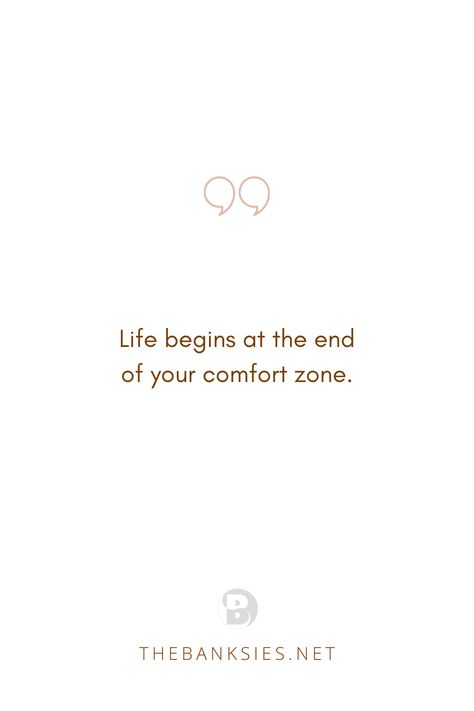 Leaving Your Comfort Zone, Being Uncomfortable Quotes Comfort Zone, Quotes About Going Out Of Comfort Zone, Coming Out Of Comfort Zone Quotes, You Cant Grow In Your Comfort Zone, Leave Comfort Zone Quotes, Quotes About Leaving Comfort Zone, Great Things Never Come From Comfort, Leaving Your Comfort Zone Quotes