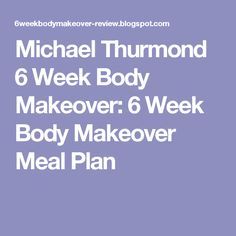 6 Week Body Makeover, Fast Diet Plan, 6 Week Body Transformation, Slim Fast Diet Plan, Healthy Shake, Slim Fast Diet, 6 Week Challenge, Body Makeover, Fast Diet