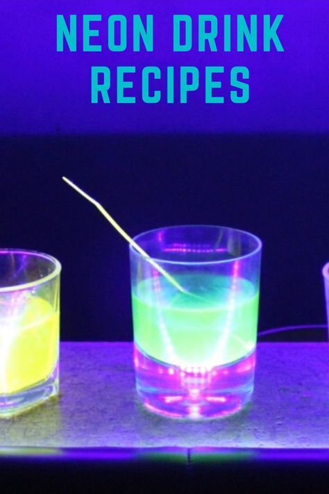 Glow In The Dark Shots Recipes, Black Light Alcoholic Drinks, Things That Glow Under Black Light, Glow In The Dark Skate Party Ideas, 21 Glow In The Dark Party, Drinks That Glow In Black Light, Black Light Party Food Ideas, 21st Glow In The Dark Party, Glow Party Drinks